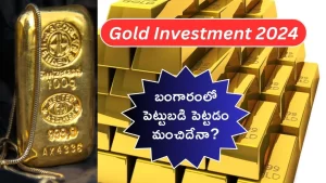 Gold Investment 2024 _ Best ways to invest in gold in india